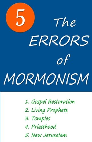 The Five Errors of Mormonism by Arlin Ewald Nusbaum